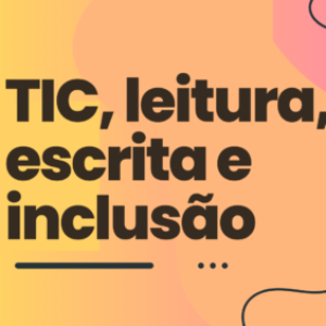 Logo do Grupo TIC, leitura, escrita e inclusão